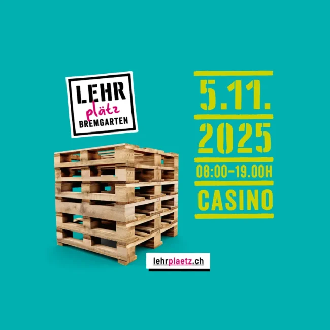 Lehrplätz Bremgarten 5.11.25 Lehrplätz Bremgarten 5.11.25